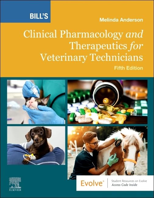Bill's Clinical Pharmacology and Therapeutics for Veterinary