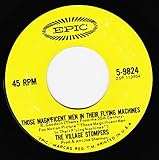 THOSE MAGNIFICENT MEN IN THEIR FLYING MACHINES / SWEET WATER BAY (7'/45 rpm)