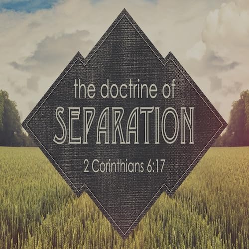 『“The Doctrine of Separation”-2 Cor. 6:17-Mike Stone, Senior Pastor』のカバーアート