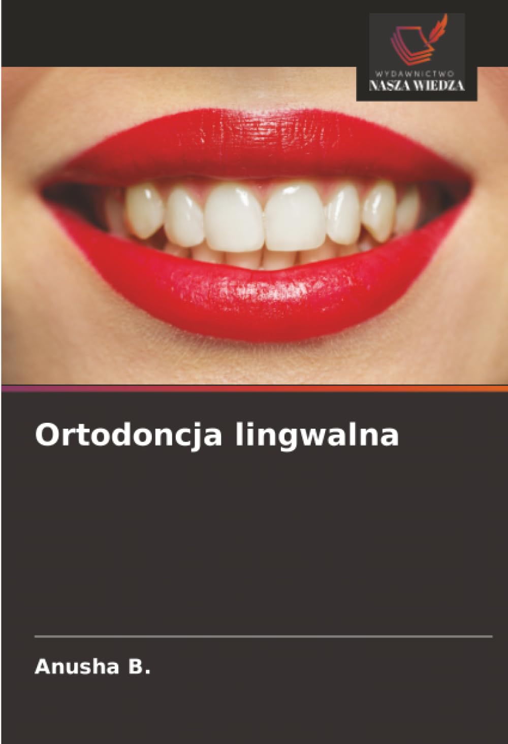 Ortodoncja lingwalna