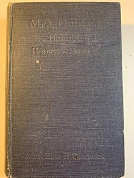 Hardcover Mrs. Gaskell Haunts, Homes, and Stories New and Revised Edition Book