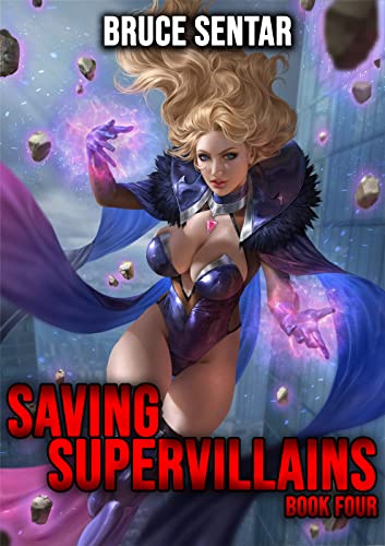 Cover of Saving Supervillains 4