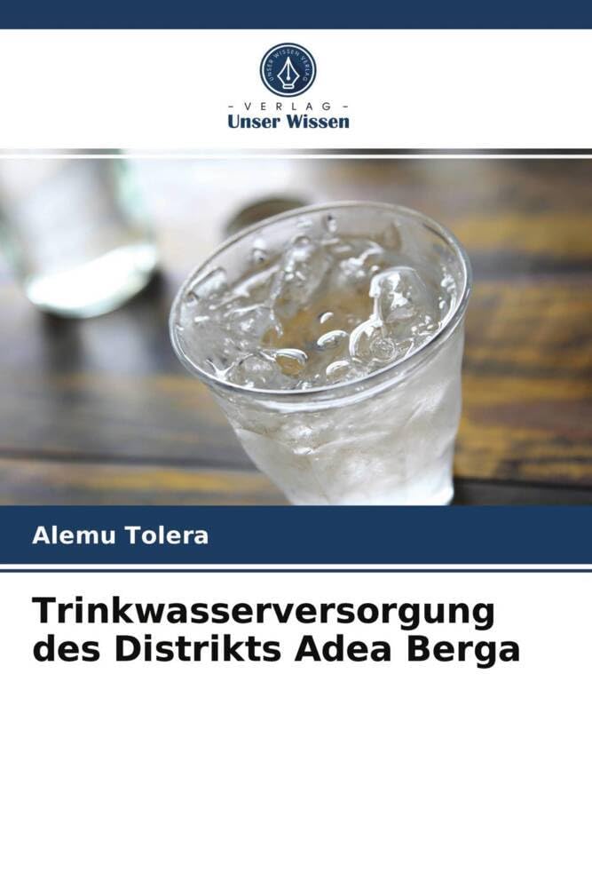 Trinkwasserversorgung des Distrikts Adea Berga