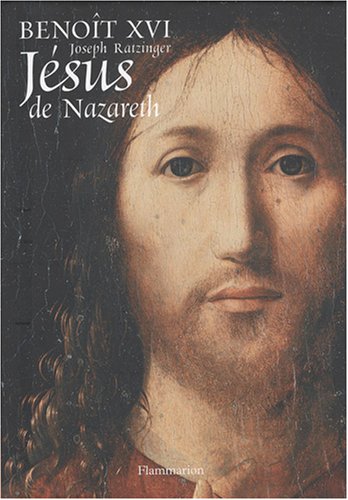 Télécharger Jésus de Nazareth Francais PDF