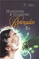 Hombres y Mujeres Renovados 9587151968 Book Cover