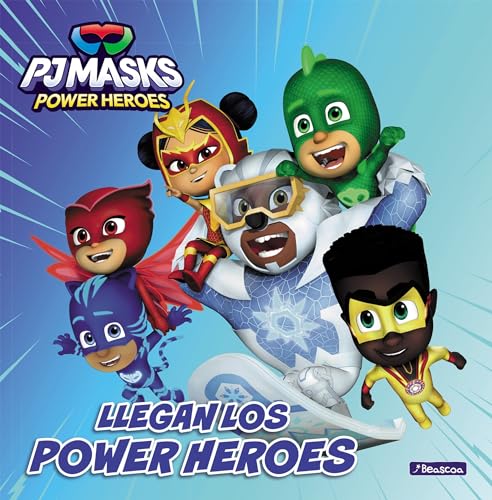 PJ Masks. Un cuento   Llegan los Power Heroes (Cuentos infantiles)