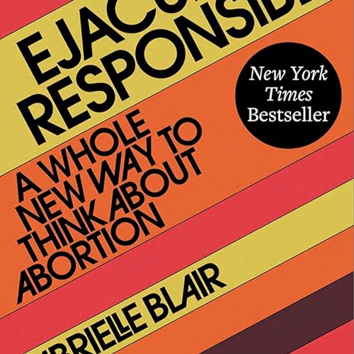 Ejaculate Responsibly: a book review from an Anti-BBM perspective