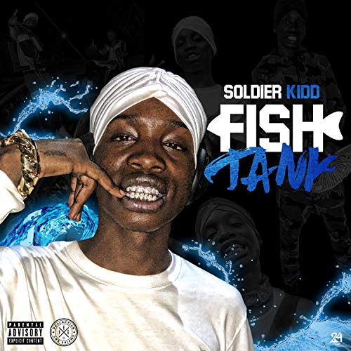 Fish Tank by Soldier Kidd on Amazon Music Unlimited