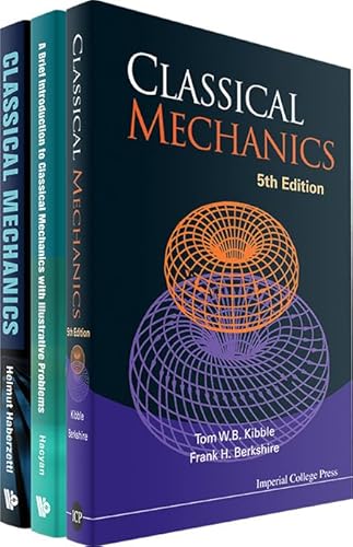 Classical Mechanics for Students: Classical Mechanics (5th Edition); A Brief Introduction to Classical Mechanics with Illustrative Problems; Classical Mechanics: Lecture Notes