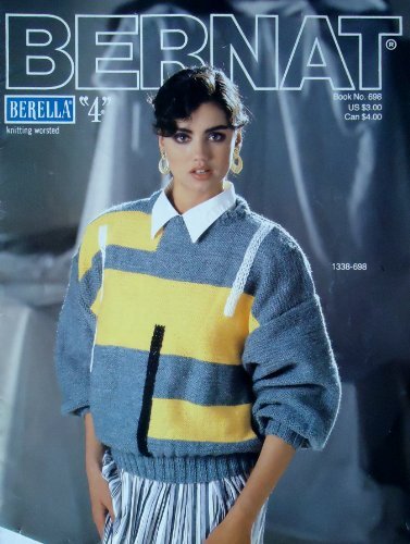 Bernat Berella "4" Knitting Worsted Sweaters #698