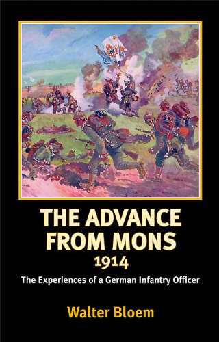 Advance from Mons 1914: The Experiences of a German Infantry Officer (Helion Library of the Great War Book 2)