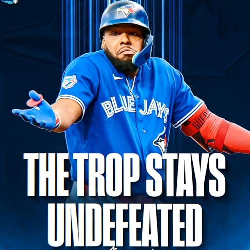 Episode 48: The Trop Stays Undefeated