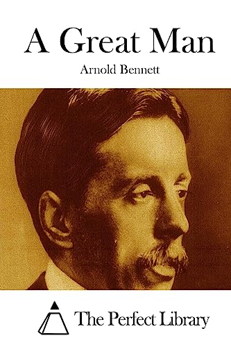 A Great Man 1511666498 Book Cover