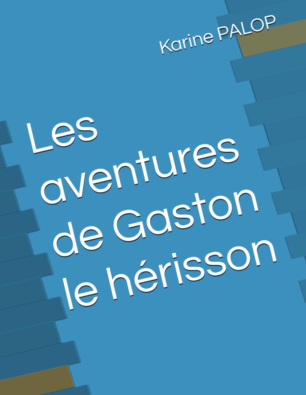 Les aventures de Gaston le hérisson