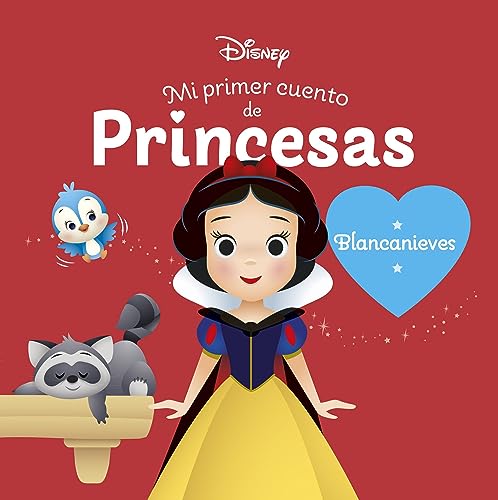 Blancanieves. Mi primer cuento de princesas (Disney. Princesas)