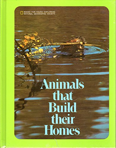 Animals That Build Their Homes B00507QQWE Book Cover
