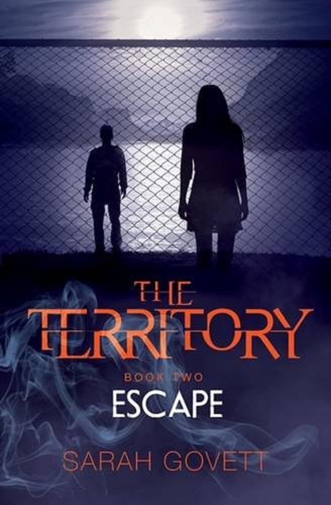 Escape (Territory 2) (The Territory): No 2 Paperback – 13 Oct. 2016
