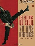 Les Editions du Seuil, 70 ans d'histoires