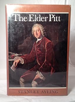 Hardcover The Elder Pitt, Earl of Chatham Book