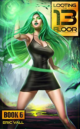 Looting the 13th Floor 6