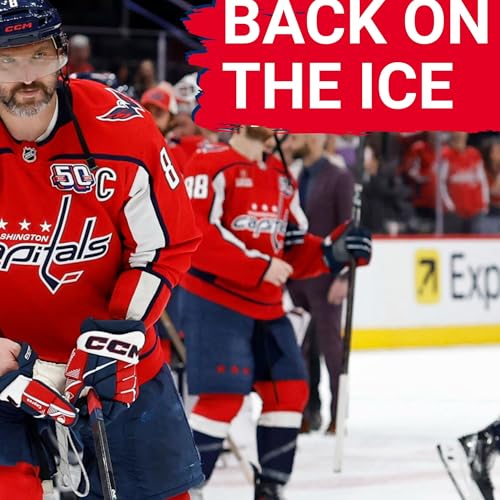 BREAKING: Ovechkin's TRIUMPHANT Return to Ice | Will Capitals' Captain IGNITE Playoff Dreams? Podcast Por arte de portada