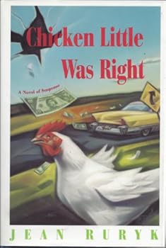 Chicken Little Was Right - Book #1 of the Cat Wilde