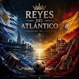 Uruguay Vs España Partido del Mundial 2026