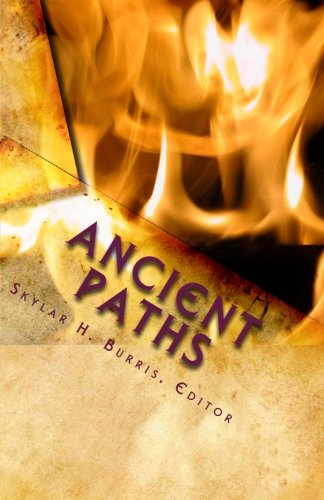 Ancient Paths: Issue 16
