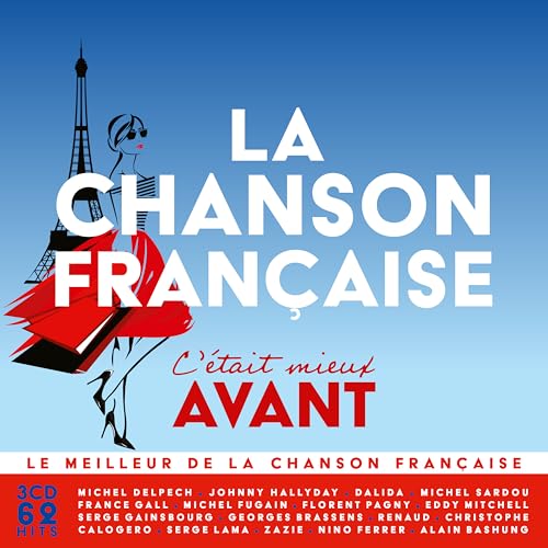 La Chanson Française, C'Était Mieux Avant