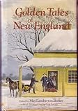 Golden Tales Of New England