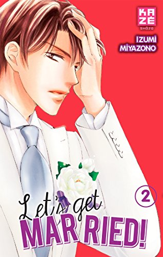 Télécharger Let's Get Married! T02 Livre eBook France