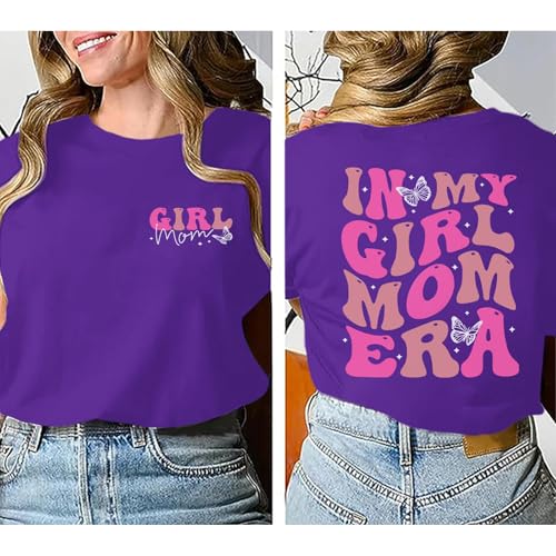 Image of Mama Shirts for Women in My Girl Mom Era Shirt Funny Letter Printed Graphic Tees Casual Tops