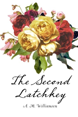 The Second Latchkey 1523363754 Book Cover