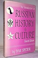 An Introduction to Russian History and Culture by Ivar Spector B0000CHLHH Book Cover