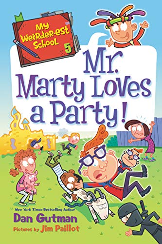 My Weirder-est School #5: Mr. Marty Loves a Party!: A Silly Birthday Celebration Gone Wrong for Kids (Ages 6-10) image 2