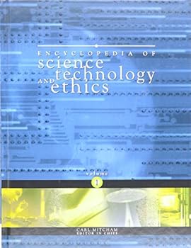 Hardcover Encyclopedia of Science, Technology, and Ethics Book