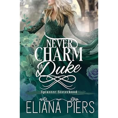 Never Charm a Duke