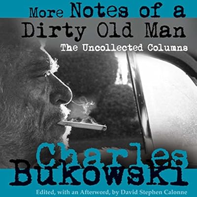 More Notes of a Dirty Old Man