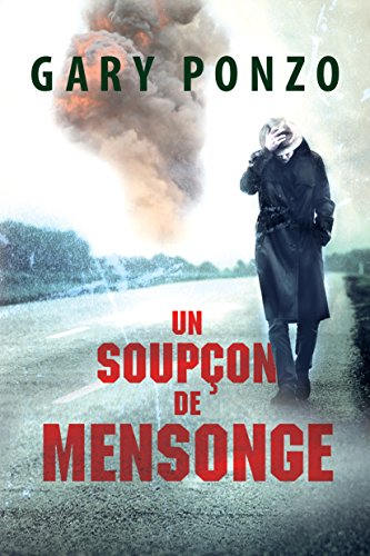 Un soupçon de mensonge (Les enquêtes de Nick