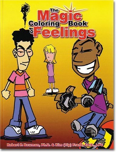 Magic Coloring Book Feelings: Robert Bowman, Kim ""Tip"" Frank ...