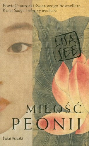 Milosc Peonii [Polish] 8324707042 Book Cover