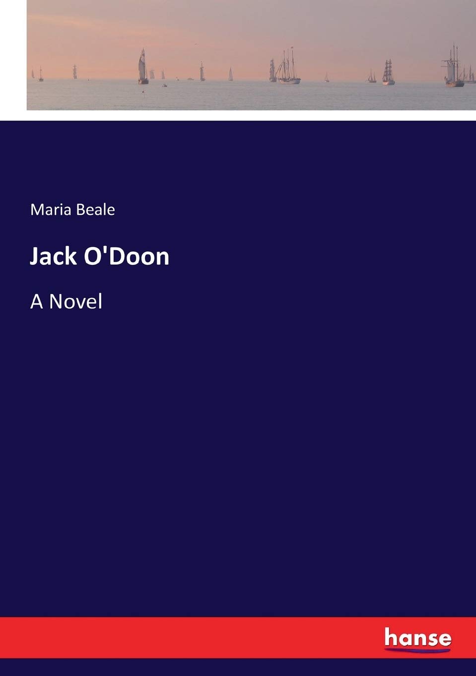 Jack O'Doon: A Novel