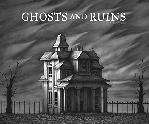 Cover of Ghosts and Ruins