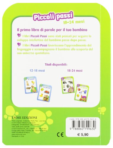 Piccoli passi. le parole. 18/24 mesi. Ediz
