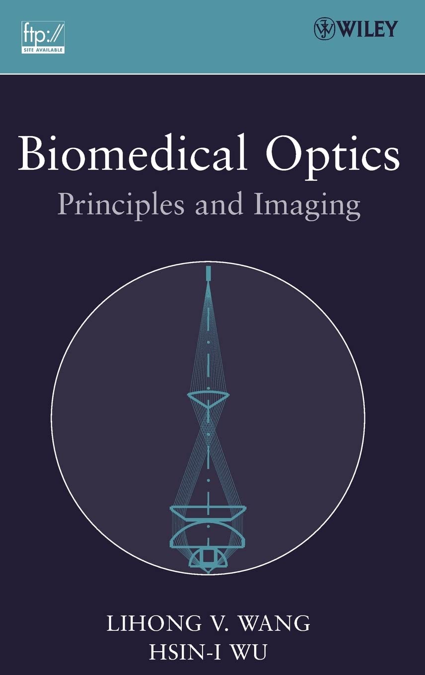 Biomedical Optics: Principles and Imaging