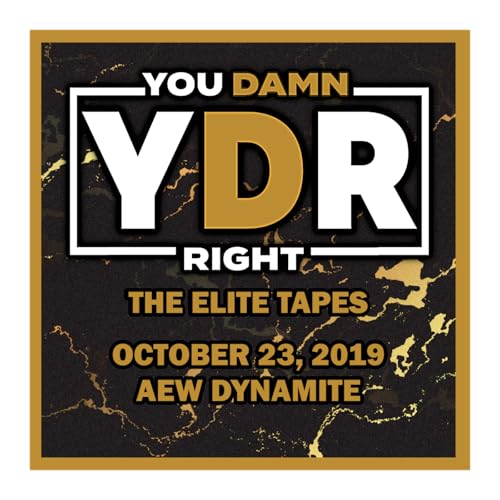 『The Elite Tapes Episode 9: October 23, 2019 AEW Dynamite』のカバーアート