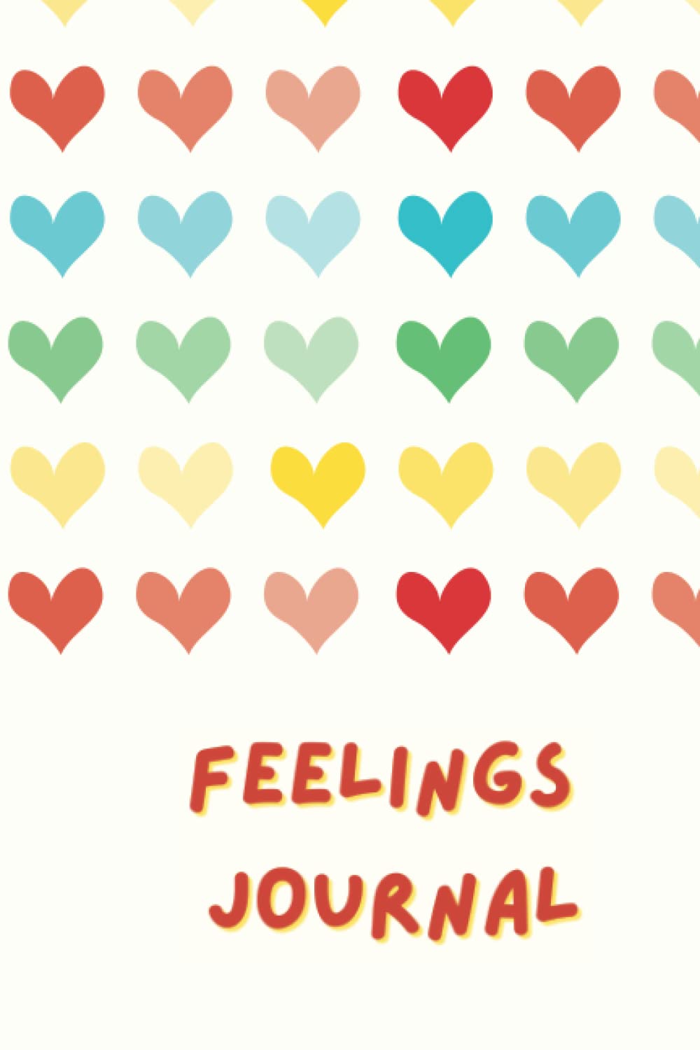 Feelings Journal Hearts: Children's Journal