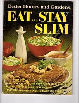 Paperback Better Homes and Gardens Eat and Stay Slim Book