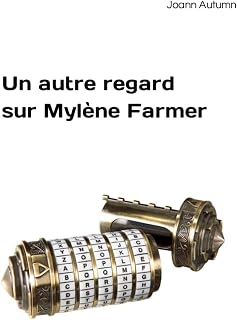 Un autre regard sur Mylène Farmer