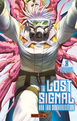 Couverture de The Lost Signal & This Communication